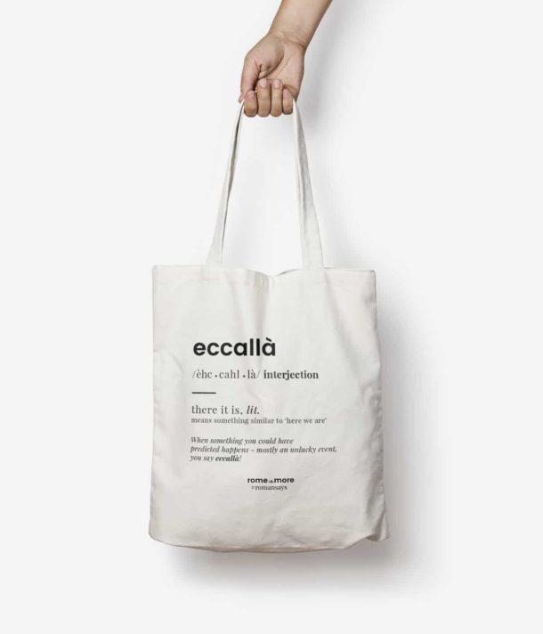 Tote bag 'Eccallà'