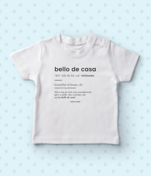 Maglietta baby 'Bello de casa'