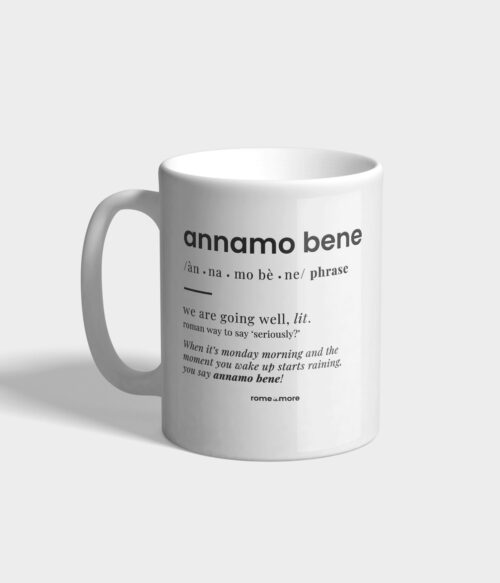 Tazza 'Annamo bene'